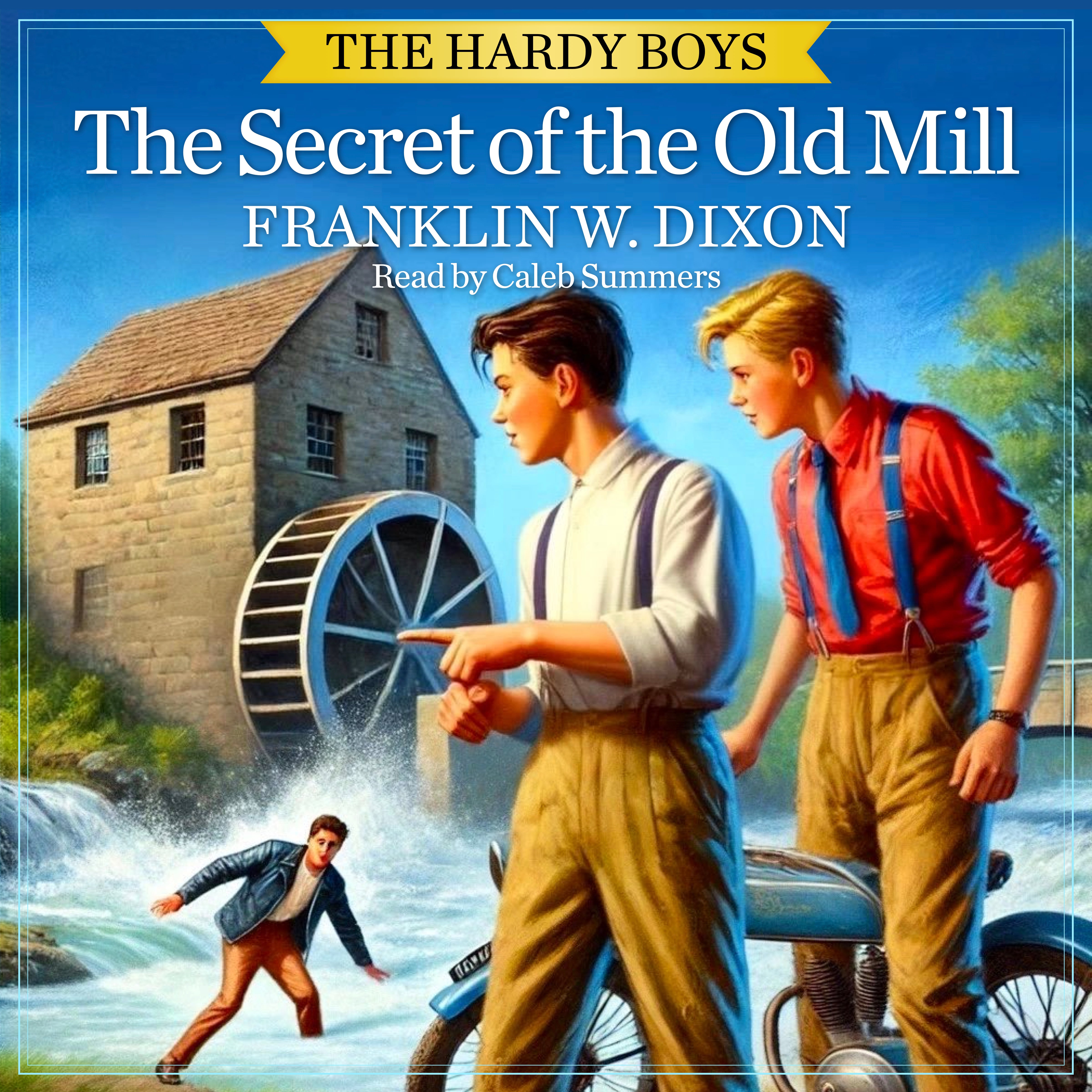 The Secret of the Old Mill